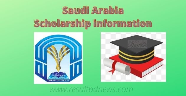 Saudi Arabia Scholarship information